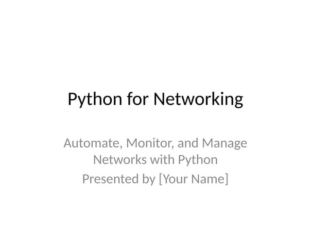 Python for Networking Powerful for Automation