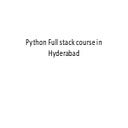 Python Full stack course in Hyderabad.pptx | Web Development | Internet