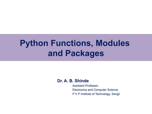 Python Functions, Modules and Packages