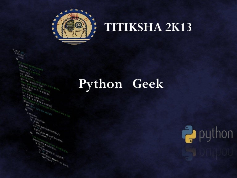 Python geek Event Description