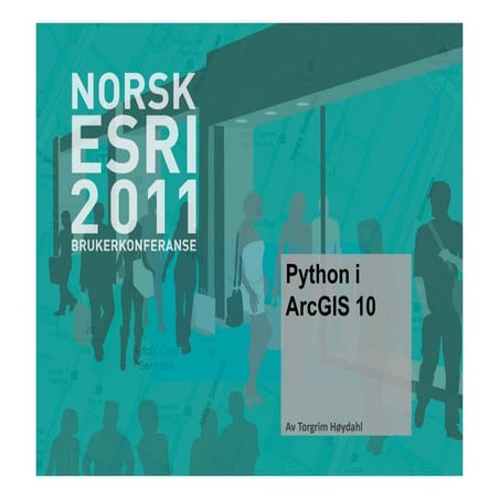 BK2011 Python i arc gis 10 | PPT