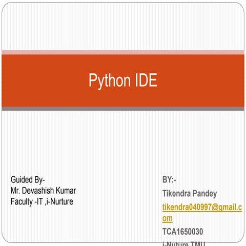 Python Integrated Development Environment | PPT