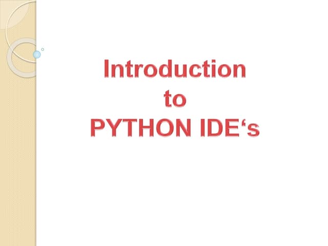 introduction to python IDE's | PPT