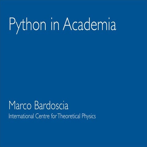 Python in Academia by Marco Bardoscia