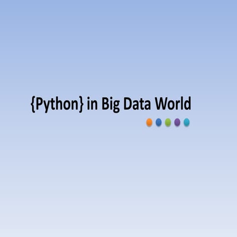 Python in big data world | PPT