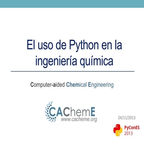 El uso de Python en la Ingenieria Química - Charla Completa