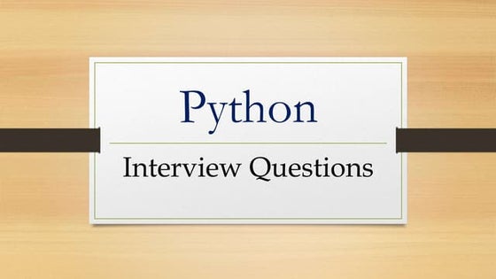 python_interview_questions (1) (1) (1).pptx