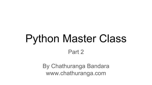 Python master class 2