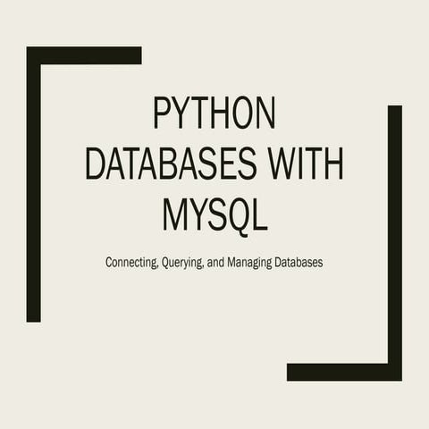 Python_MySQL_Lecture_Databases with MySQL.pptx