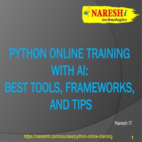Best Python Online Training with AI  Best Tools, Frameworks, and Tips - Nares...
