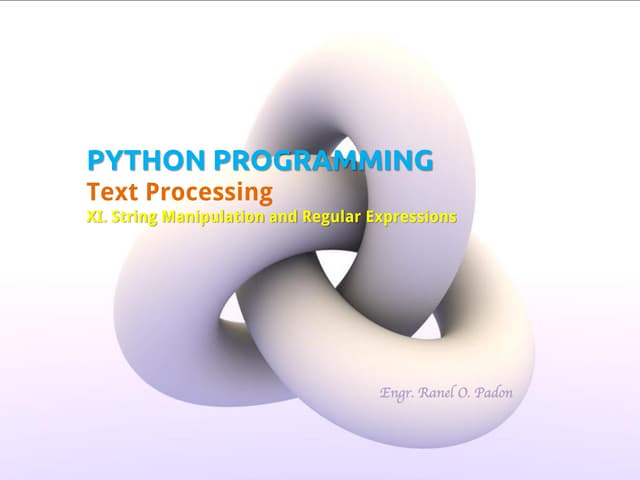 Python Programming - XI. String Manipulation and Regular Expressions | PDF