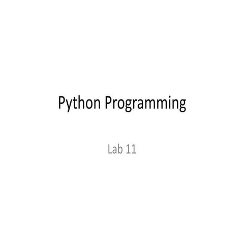 Python programming lab 11 | PPT