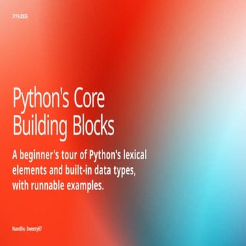 Python's Core Building Blocks - July 19, 2026 at 15.41.51.pptx