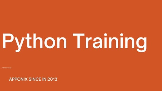 Python training in ahmedabad | PPT