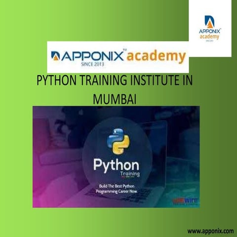 Python training instutute in mumbai | PPT
