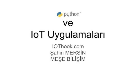 Python ve iot uygulamalari