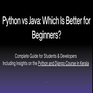 PYTHON VS JAVA.pdf WHICH IS BETTER FOR BEGINNERS | PDF