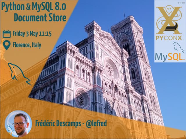 PyConX - Python & MySQL 8.0 Document Store