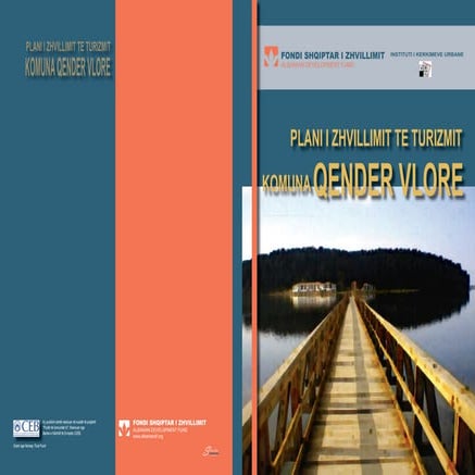 PLANI I ZHVILLIMIT TE TURIZMIT FONDI SHQIPTAR I ZHVILLIMIT ALBANIAN DEVELOPME...