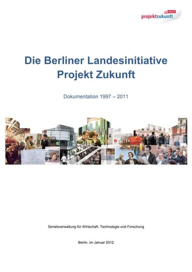 Projekt Zukunft Dokumentation 1997 - 2011