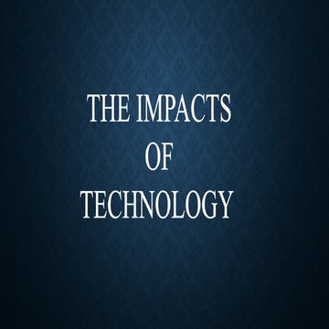 Q-1-W3-Impacts-of-Technology.pptadawdaax