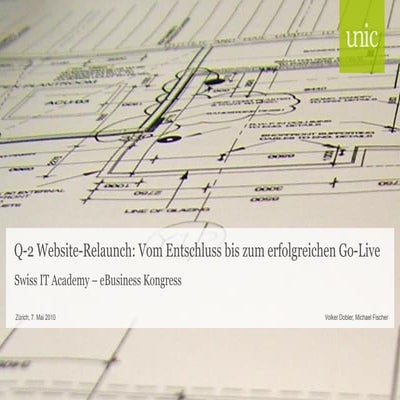Q-2 - Website Relaunch: Vom Entschluss bis zum Go-Live