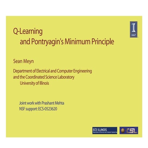 Q-Learning and Pontryagin's Minimum Principle