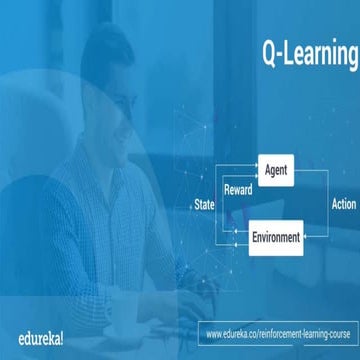 What is Q Learning? Edureka | PPT
