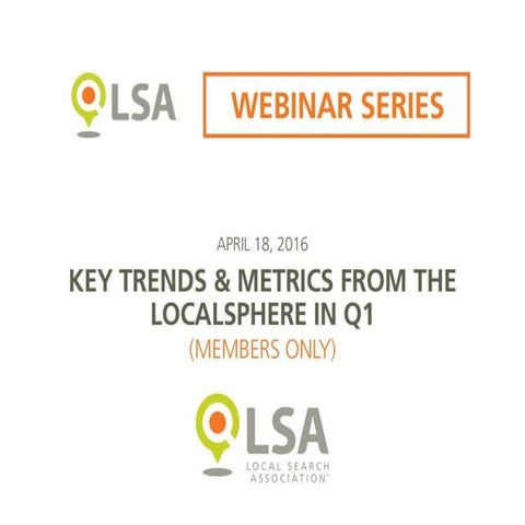Key Trends & Metrics from the Local-Sphere in Q1