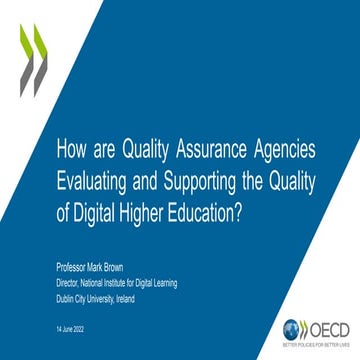 How are Quality Assurance Agencies Evaluating and Supporting the Quality of D...