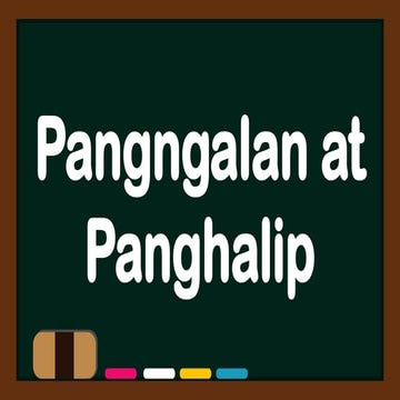 Q1-ARALIN-1-DAY-2-PANGNGALAN-AT-PANGHALIP-FILIPINO-5.pptx