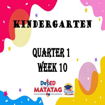 Q1-Kinder PPT Week 10.pptx..............