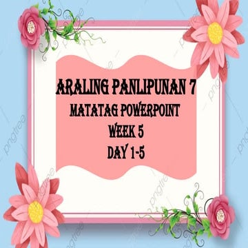 AP 7 WEEK 5.pptx austrenesian powerpoint presentation | PPTX