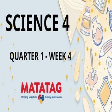 Science Quarter One, Lesson One, MATATAG CURRICULUM