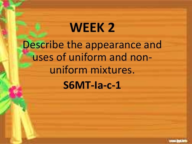 Mixtures Appearance And Uses