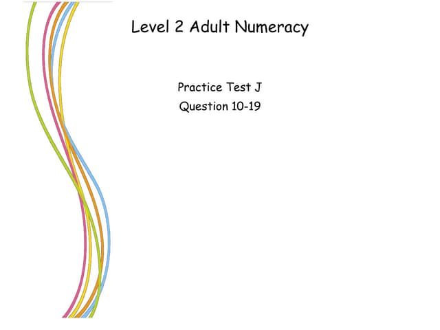 Q 10 19 practice test J numeracy level 2