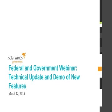 Federal Webinar: Technical Update and Demo of New Features