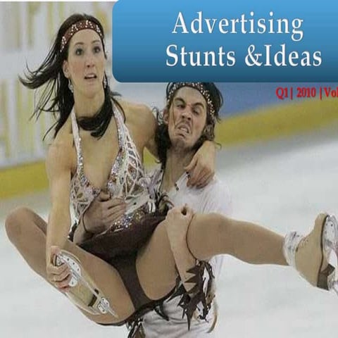 Advertising Stunts Q1| 2010 | vol.II