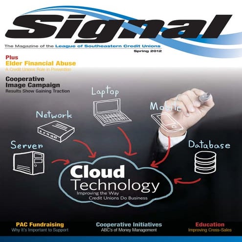 Q1 2012 LSCU Signal Magazine