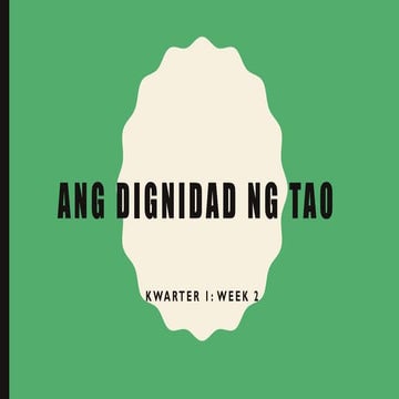 Q1 ang dignidad ng tao-181009145641.pptx