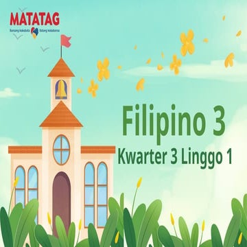 MATATAG CURRICULUM Q1_FILIPINO_PPT_WEEK 1.pptx