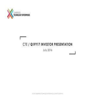 CTE Q1 FY17 investor_presentation