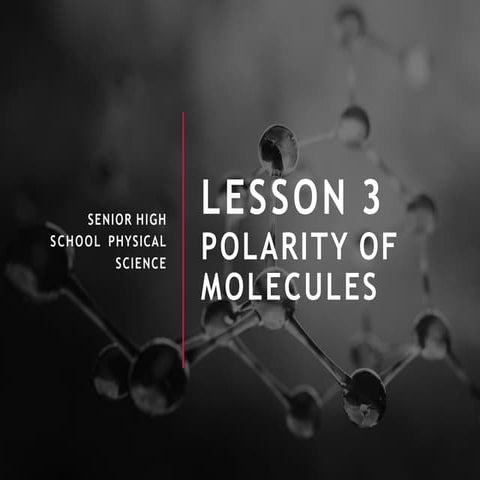 q1lesson3polarityofmolecules-210909115008.pptx
