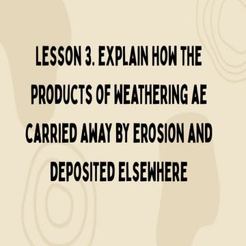 WEATHERING, EROSION, AND DEPOSITION.ppt