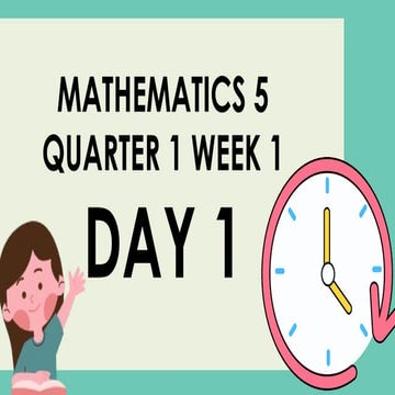 Q1_MATH_PPT_WEEK 1.pptx, activities presented so that the learners will ...
