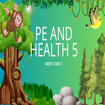 Q1 -PE AND HEALTH 5 -WEEK- 3 DAY- 2.pptx