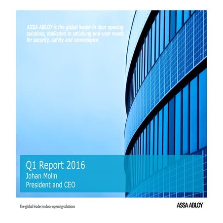 ASSA ABLOY Q1 presentation 27 april 2016