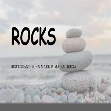 LESSON 4: ROCKS (EARTH AND LIFE SCIENCE)