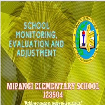 SCHOOL MONITORING AND EVALUATION PRESENTATION | PPTX