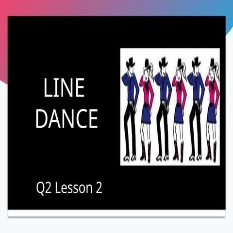 Q2-L-2-LINE-DANCE........................